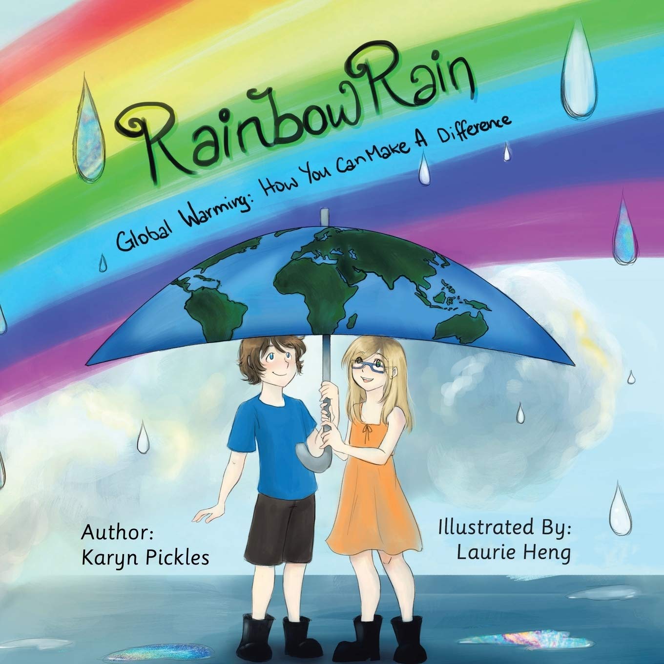 Buy Rainbow Rain: Global Warming: How You Can Make A Difference — BookShops.in