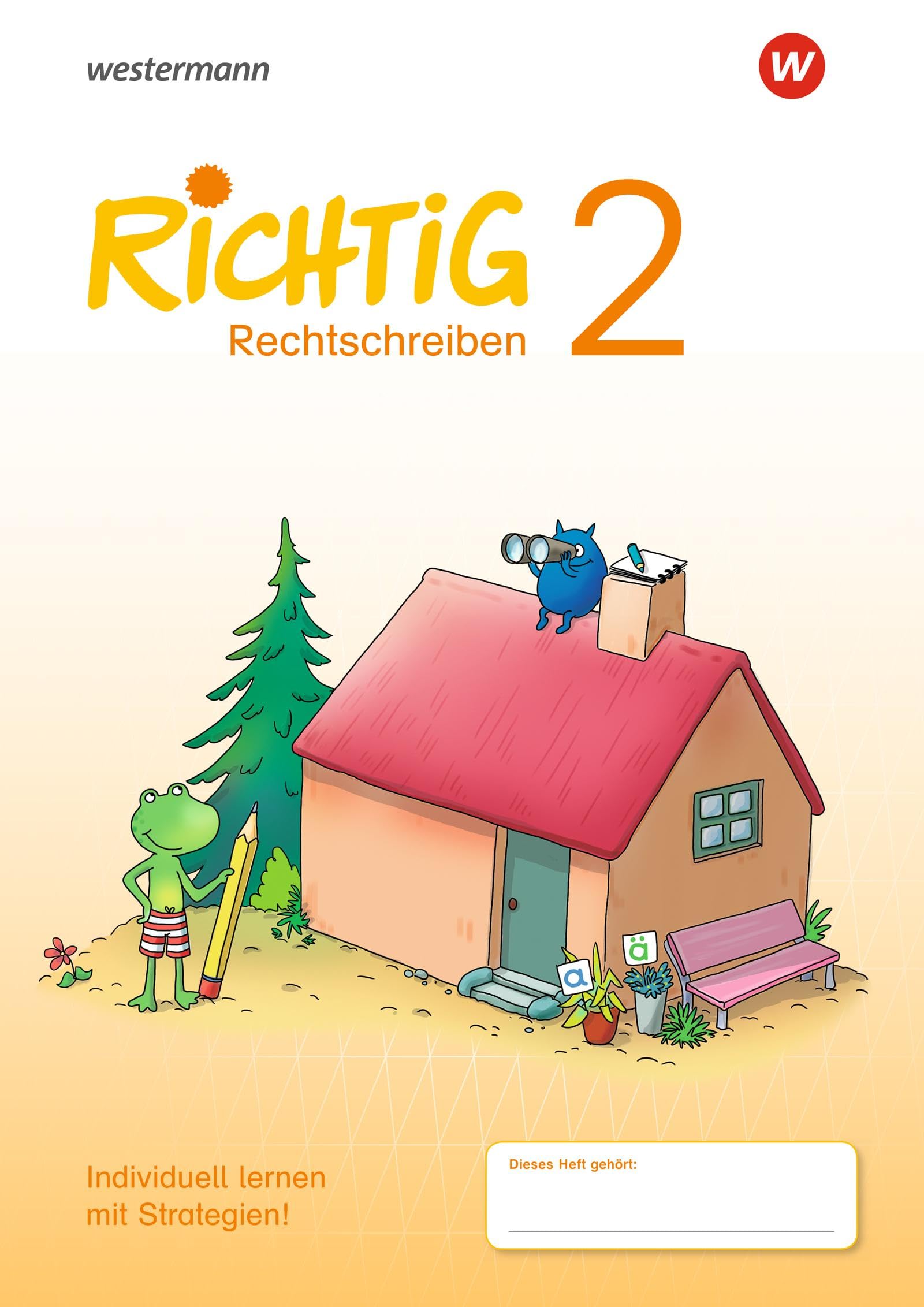 RICHTIG Rechtschreiben - Ausgabe 2018: Rechtschreiben Übungsheft 2