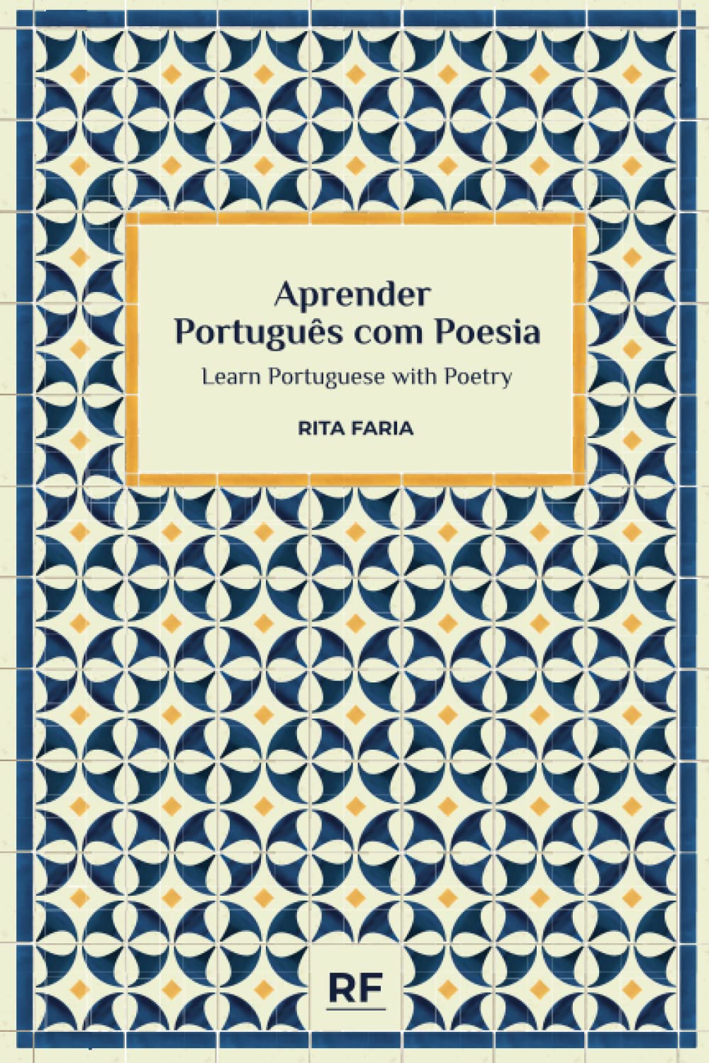 Aprender Português com Poesia/ Learn Portuguese with Poetry