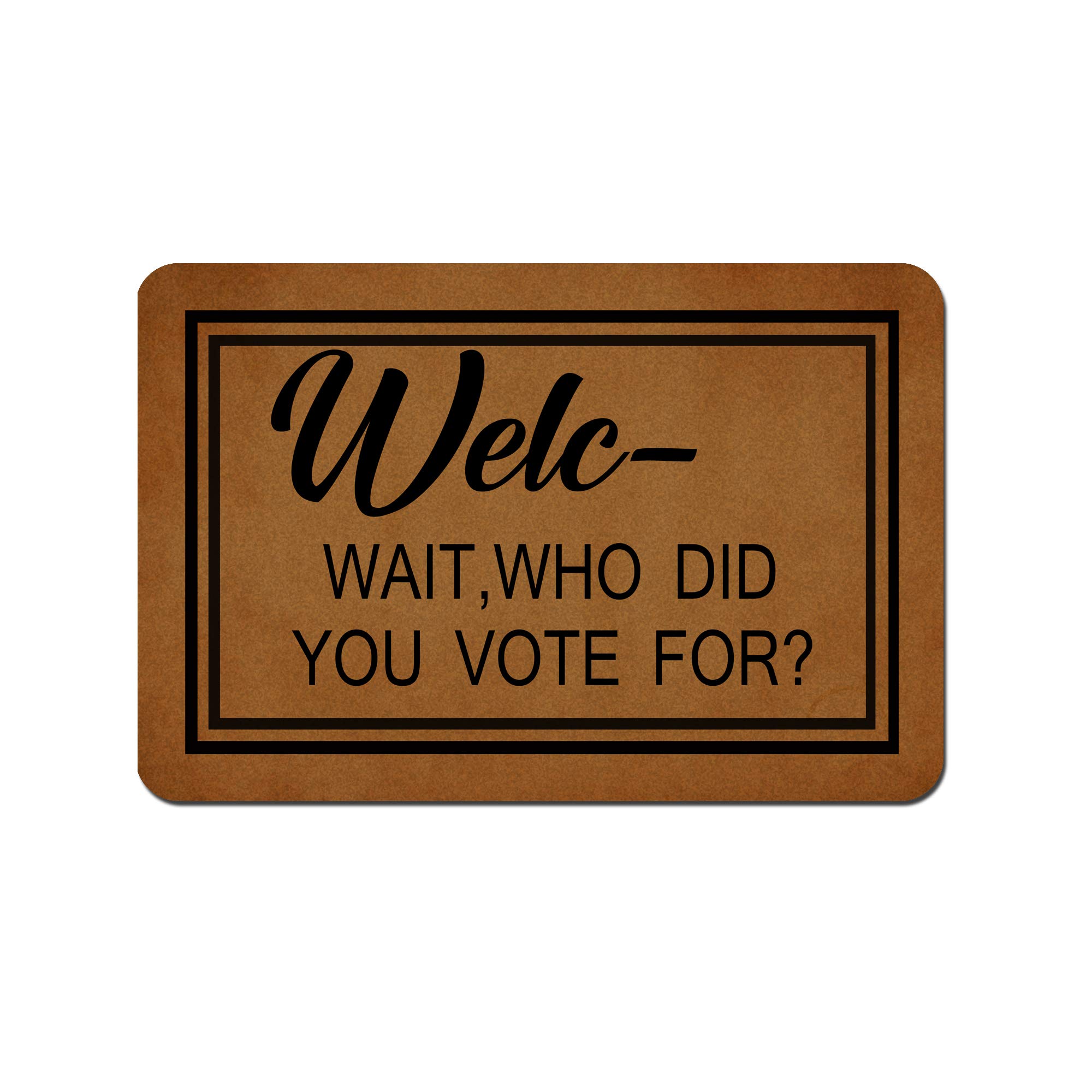 Zabawna wycieraczka niestandardowa wycieraczka wewnętrzna - Who Did You Vote for Wycieraczka śmieszne maty przednie do domu i biura dekoracyjny dywanik wejściowy do ogrodu/kuchni/sypialnia mata antypoślizgowa guma 60 x 40 cm