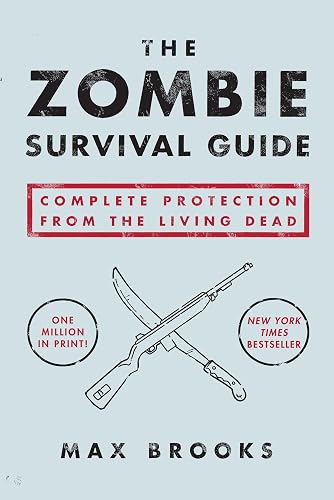 The Zombie Survival Guide: Complete Protection from the Living Dead - Paperback