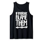 If I'm Drunk Blame Them Drinking Friends Matching Party Tank Top