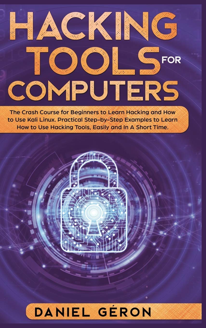 Buy Hacking Tools for Computers The C Course for Beginners to Learn
