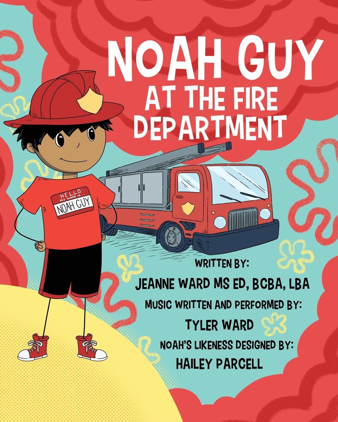 Noah Guy at the Fire Department (Noah Guy Books)