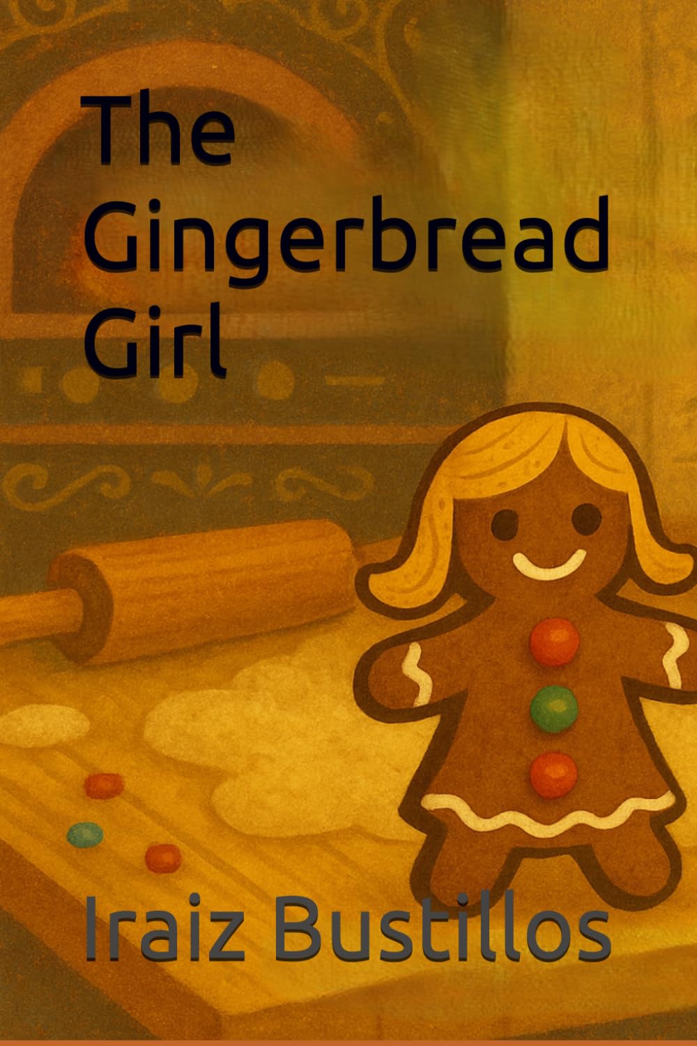 The Gingerbread Girl (The Gingerbread Tales)