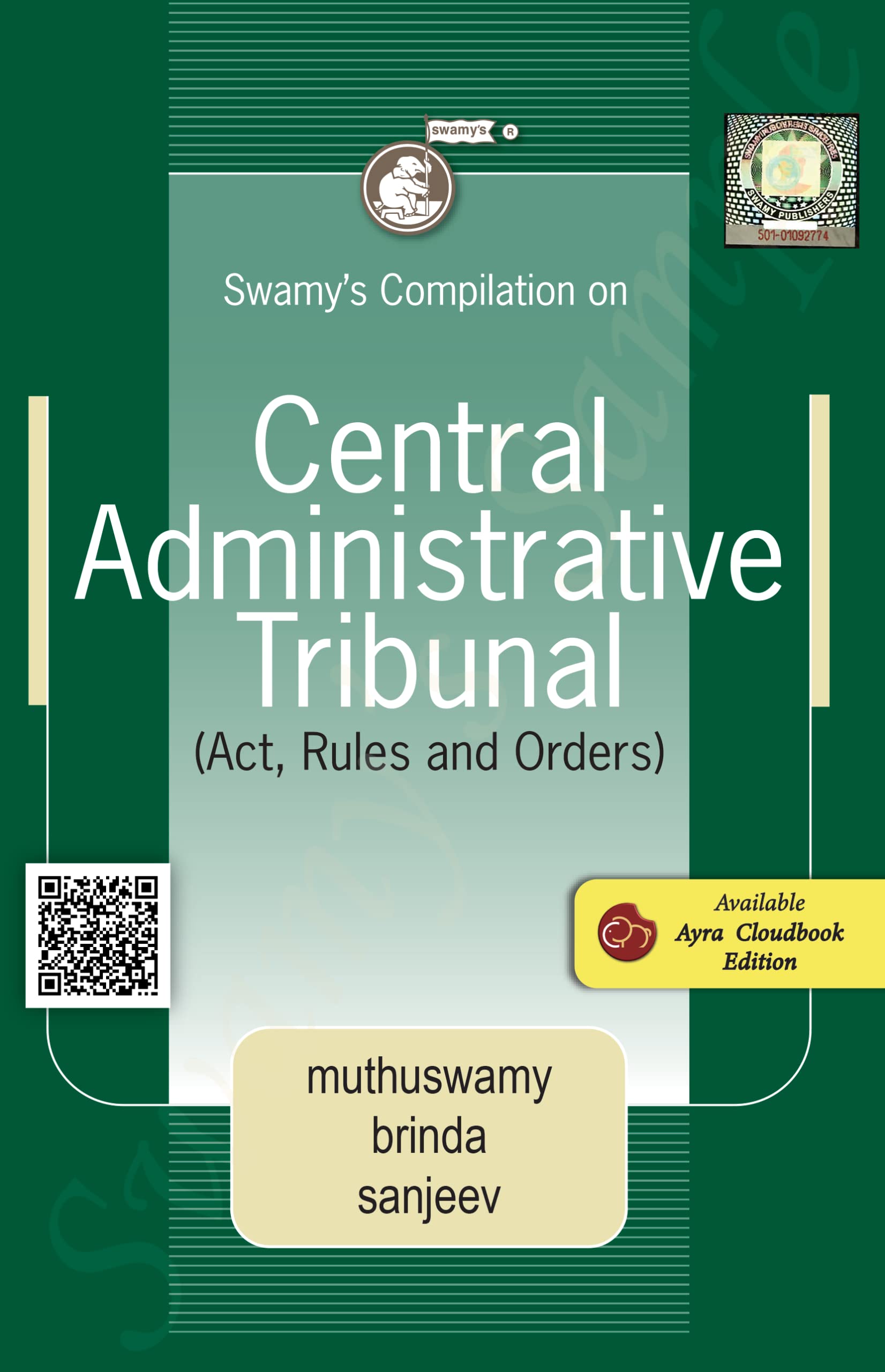 Swamy's Compilation on Central Administrative Tribunal (Act, Rules