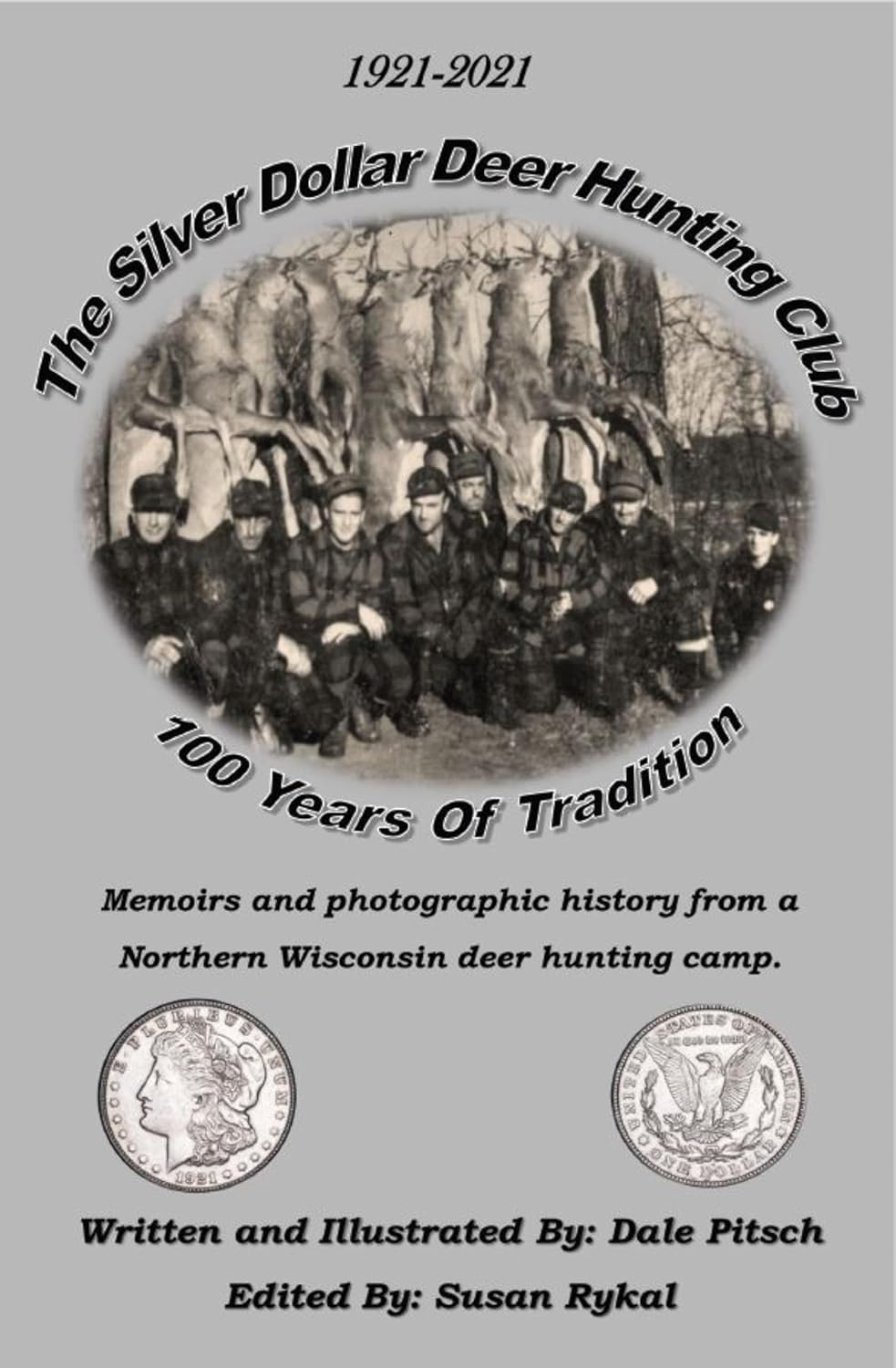 The Silver Dollar Hunting Club      [Print Replica] Kindle Edition
