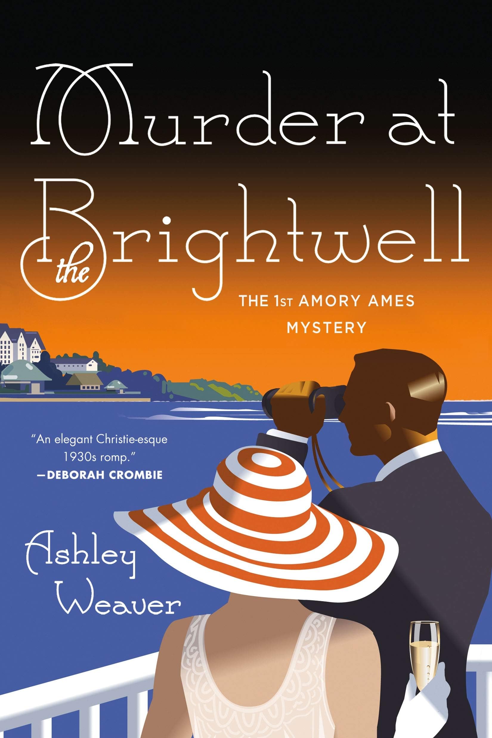 Murder at the Brightwell: A Mystery (An Amory Ames Mystery Book 1)