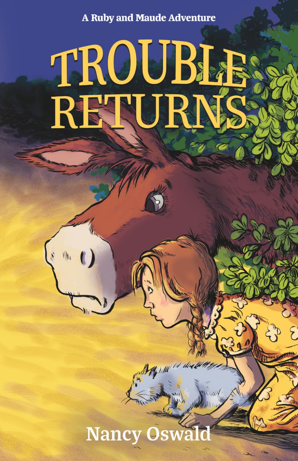 Trouble Returns (A Ruby and Maude Adventure)