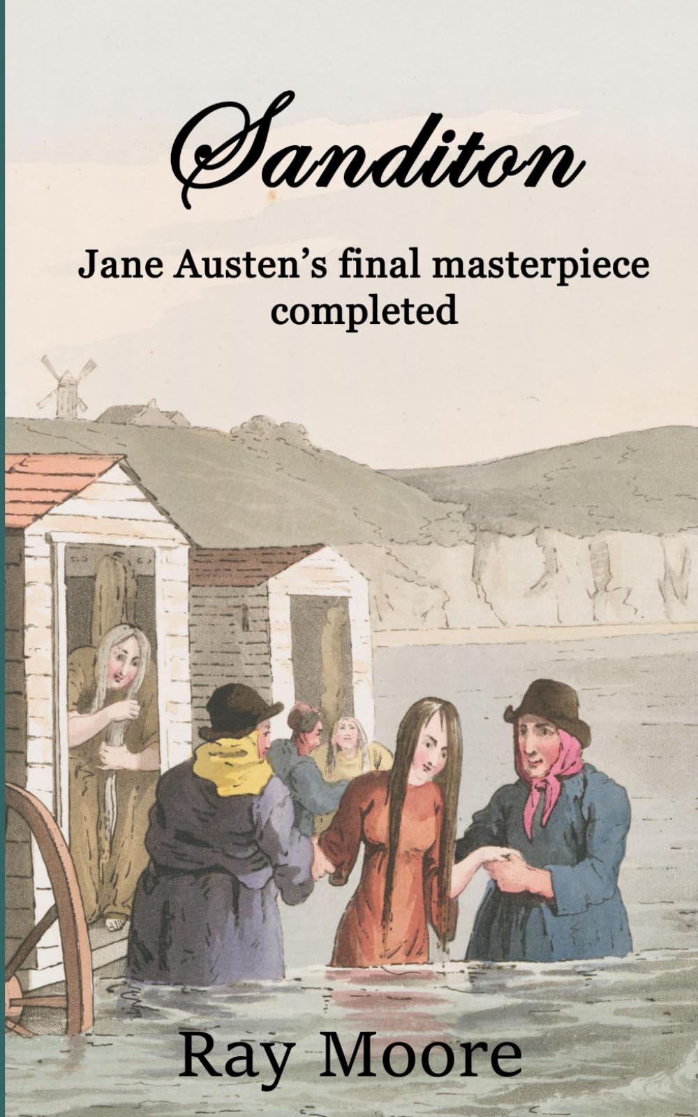 Sanditon: Jane Austen's final masterpiece completed