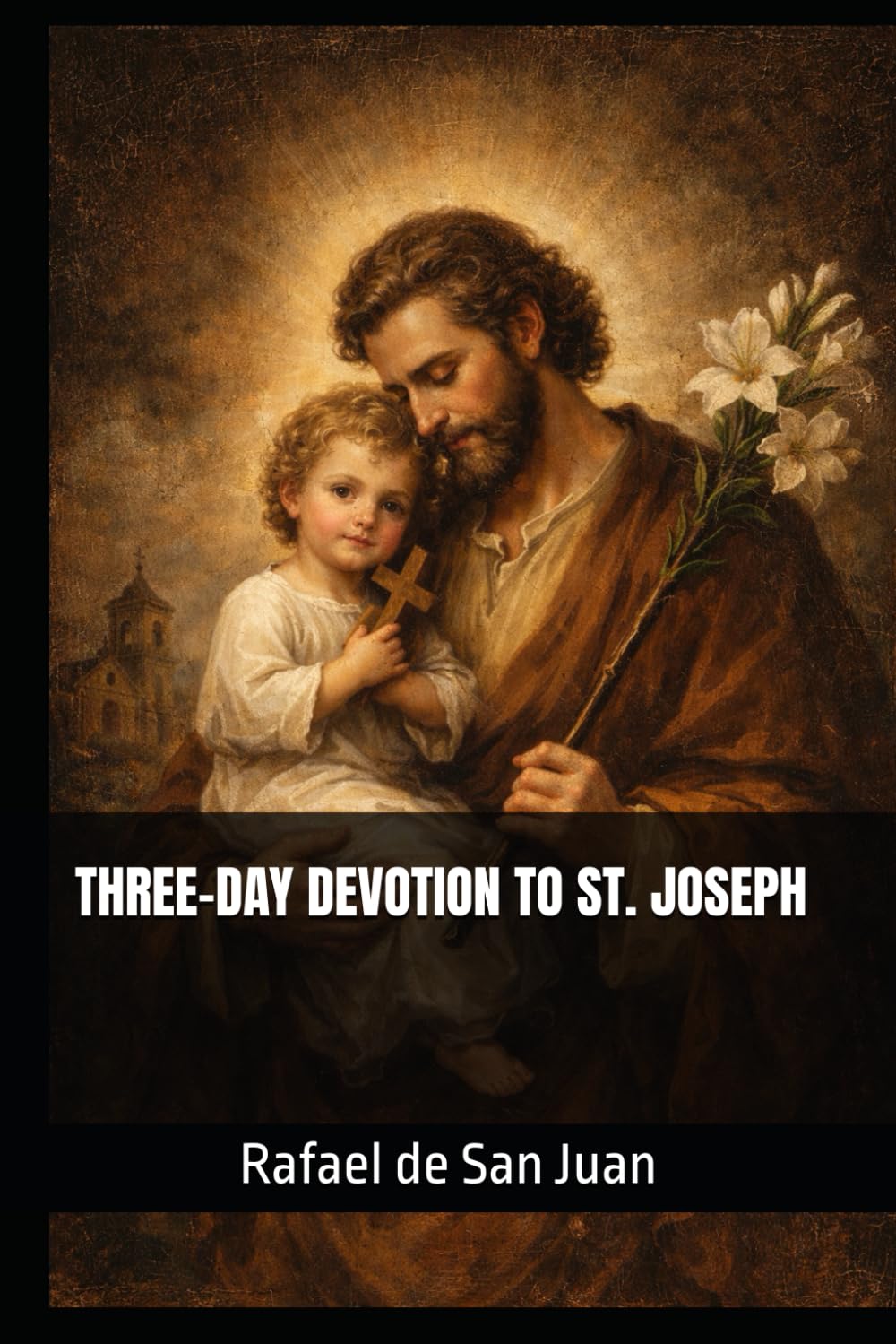 THREE-DAY DEVOTION TO ST. JOSEPH