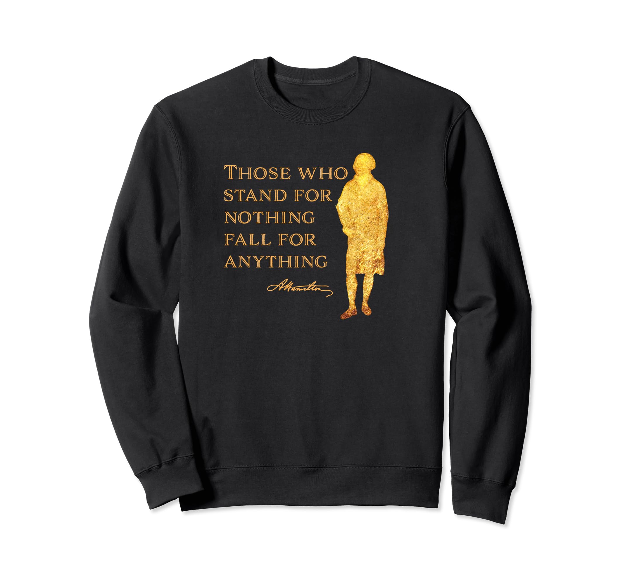 Hamilton Gifts For Teen Girls Alexander Hamilton Quote Hoodie