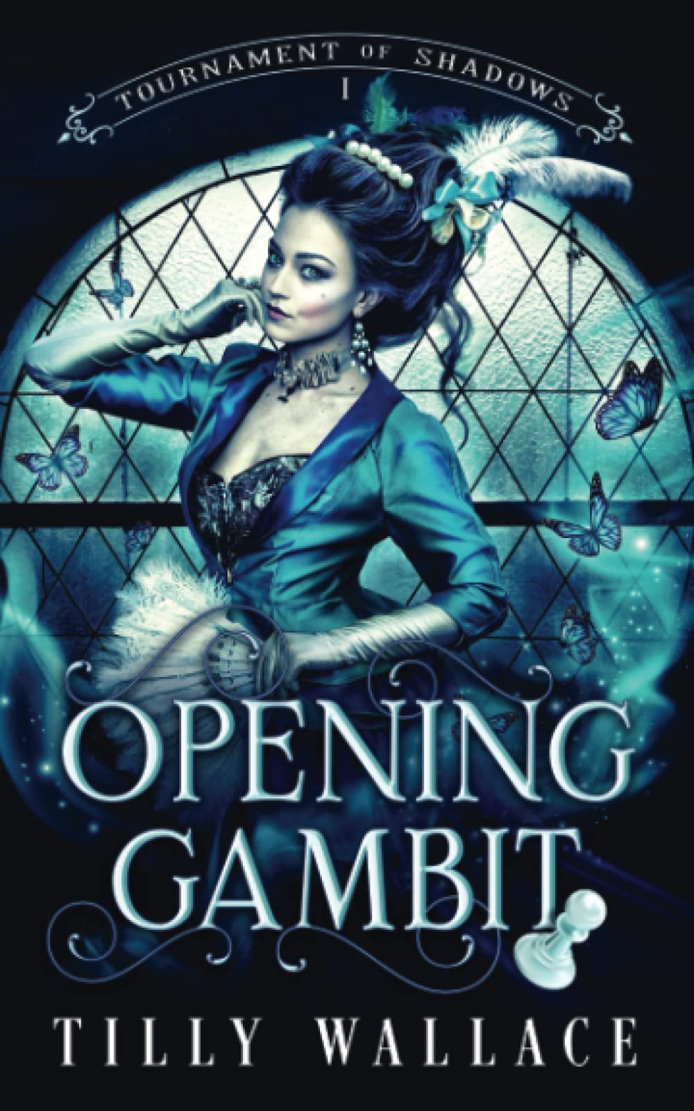 Opening Gambit (Tournament of Shadows)