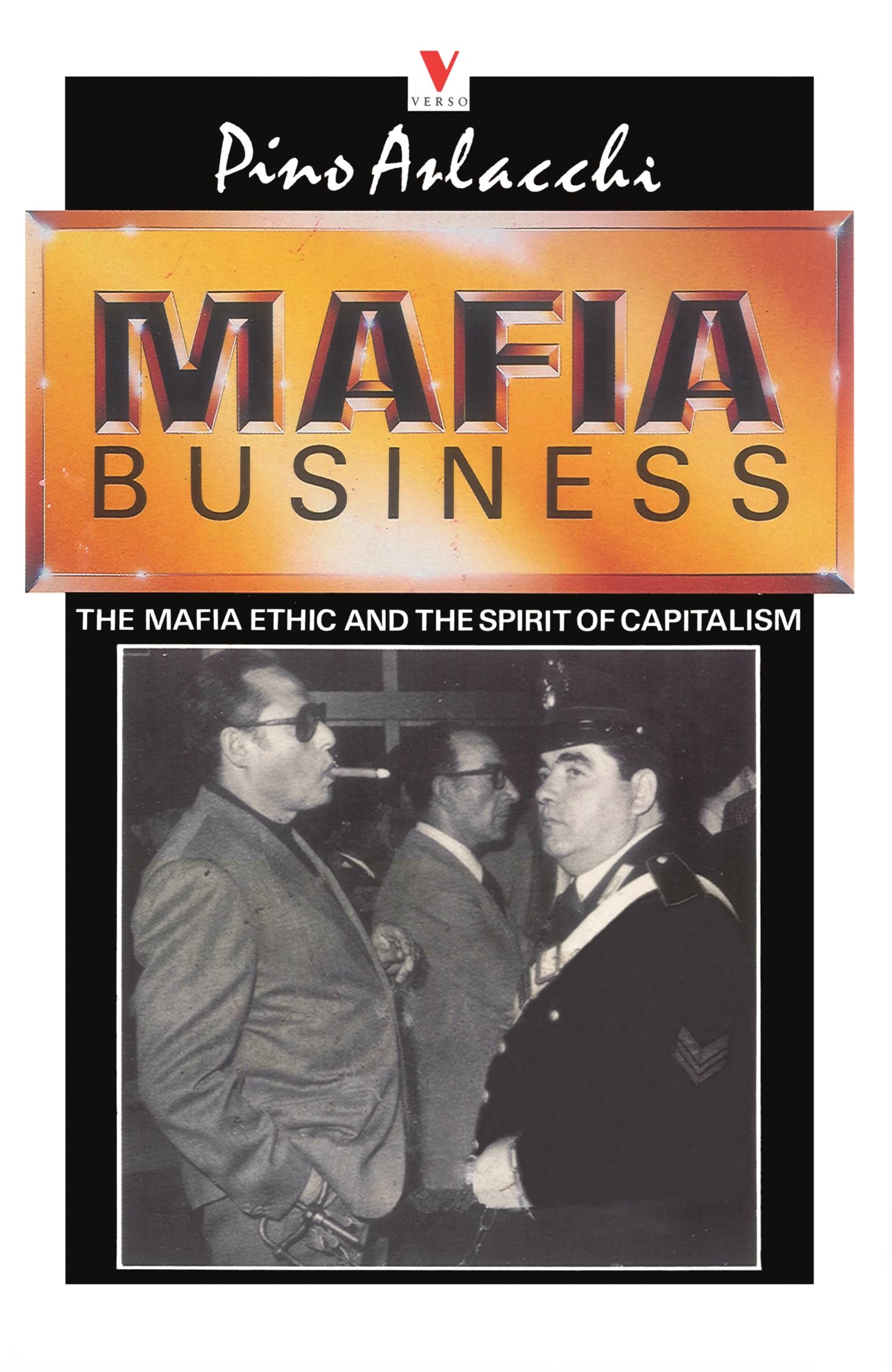 Mafia Business: The Mafia Epic and the Spirit of Capitalism