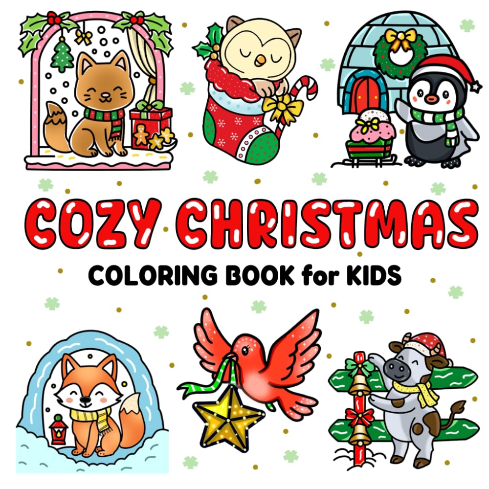 Cozy Christmas: Coloring Book for Kids, 20 Images Hand-Drawn Designs with Creative Cozy Christmas Animals (Bold and Easy Series)