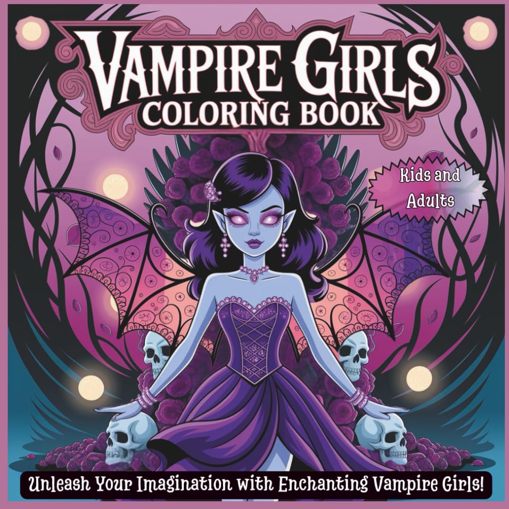 Vampire Girls Coloring book: For kids and Adults