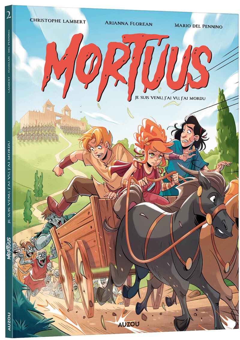 Mortuus - Tome 2 Je suis venu, j'ai vu, j'ai mordu (2)