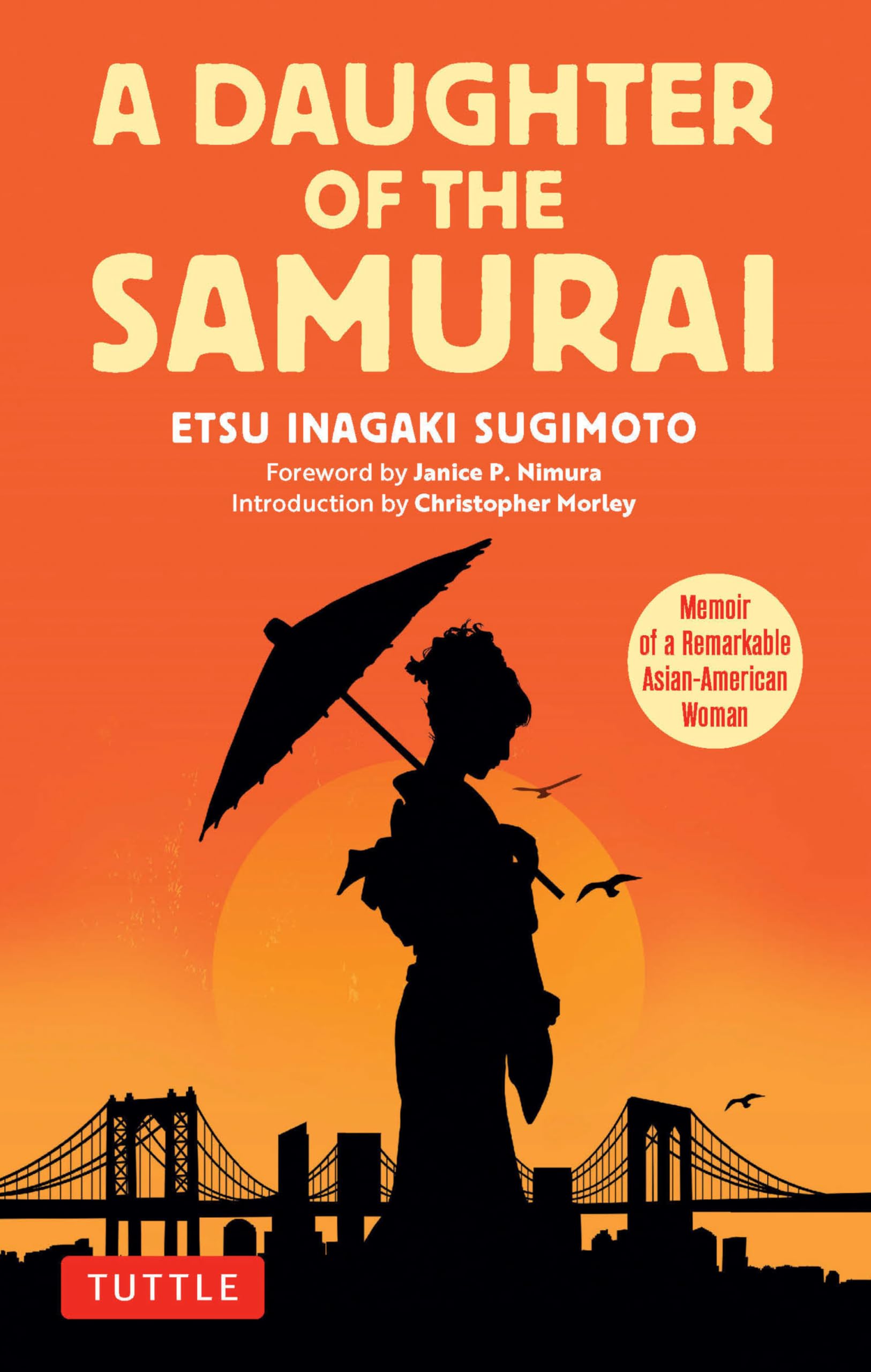 A Daughter of the Samurai by Etsu Inagaki Sugimoto, Janice P.... - 9780804859219