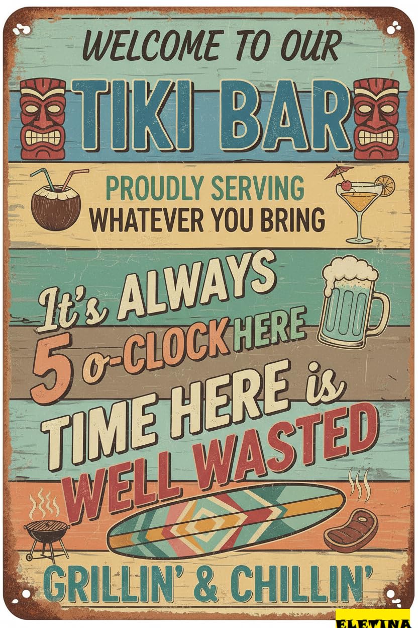 Vintage Metal Tin Sign for Man Cave Welcome To Our Tiki Bar - 8x12 Inches Decorative Outdoor Use, Perfect Beach House, Poolside, Party, And Tiki Bar Decor Private Property