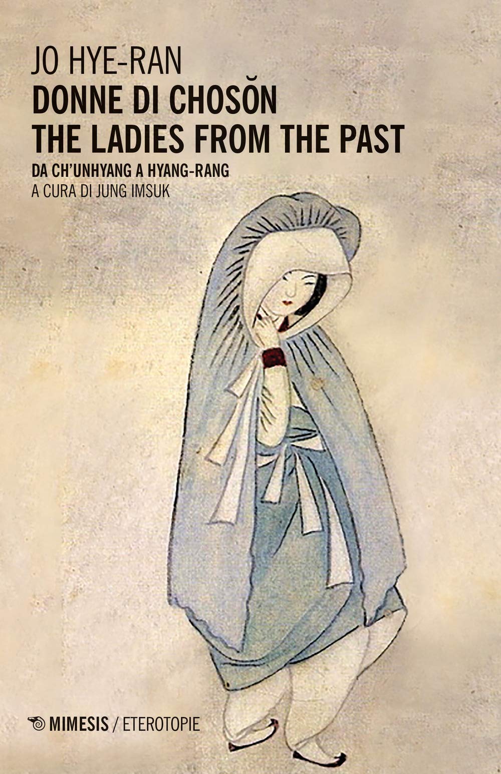 Donne Di Choson. Da Ch'unhyang A Hyang-Rang - 4