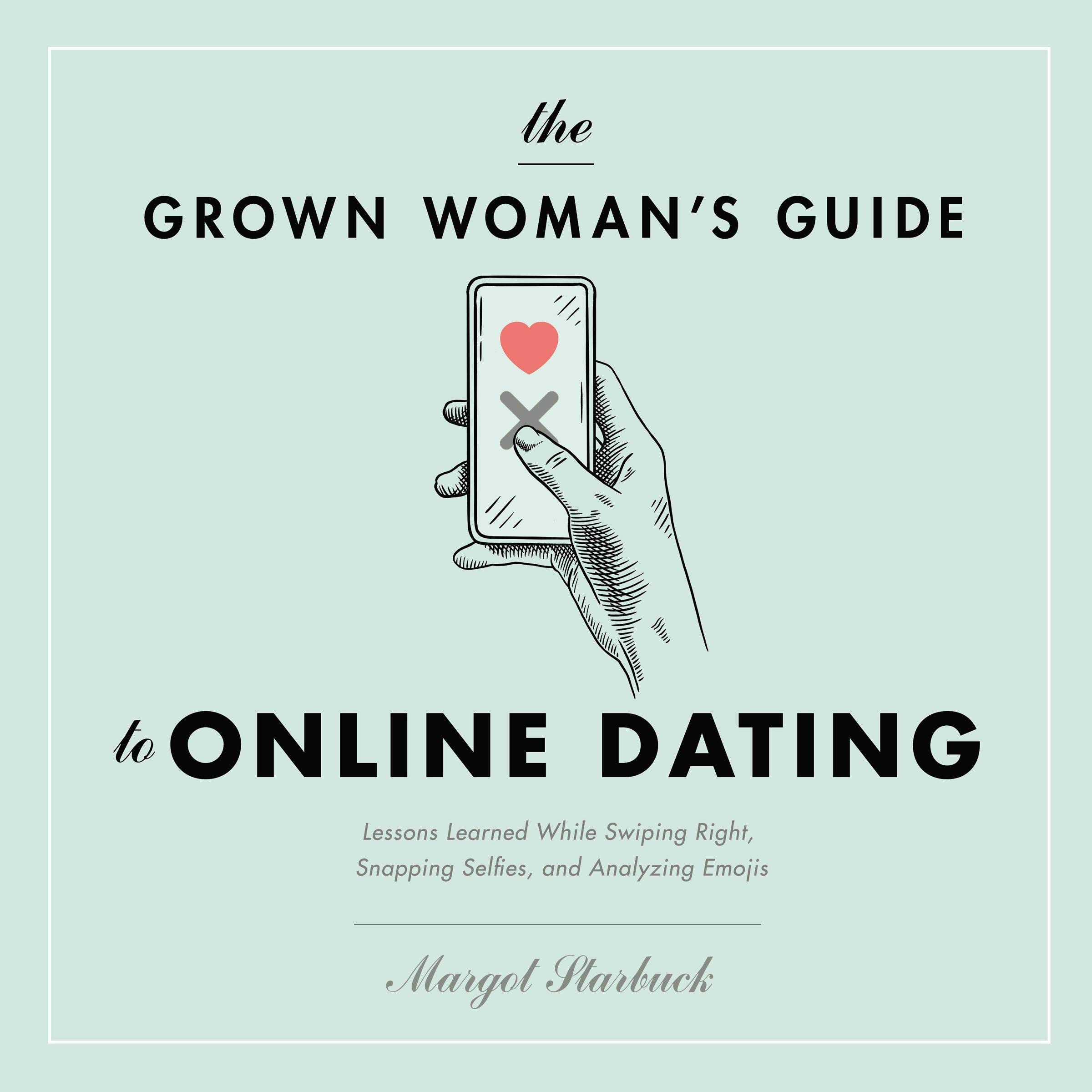 Cover art for The Grown Woman's Guide to Online Dating