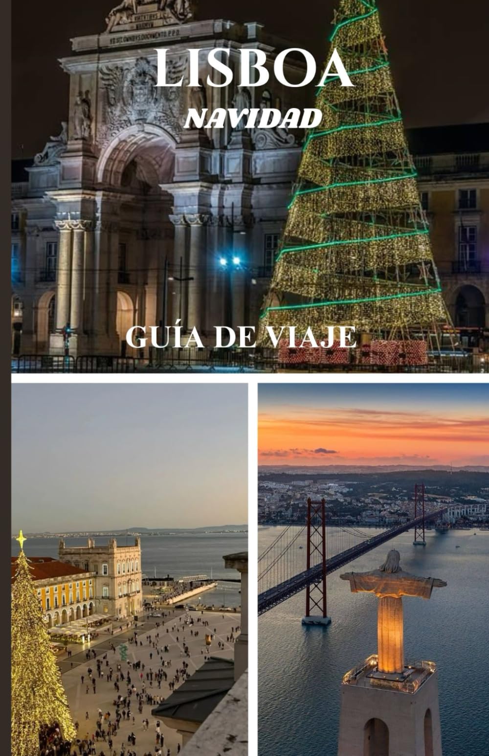 LISBOA NAVIDAD GUÍA DE VIAJE