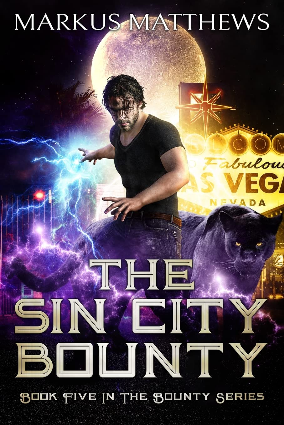 The Sin City Bounty: Book five in the Bounty series