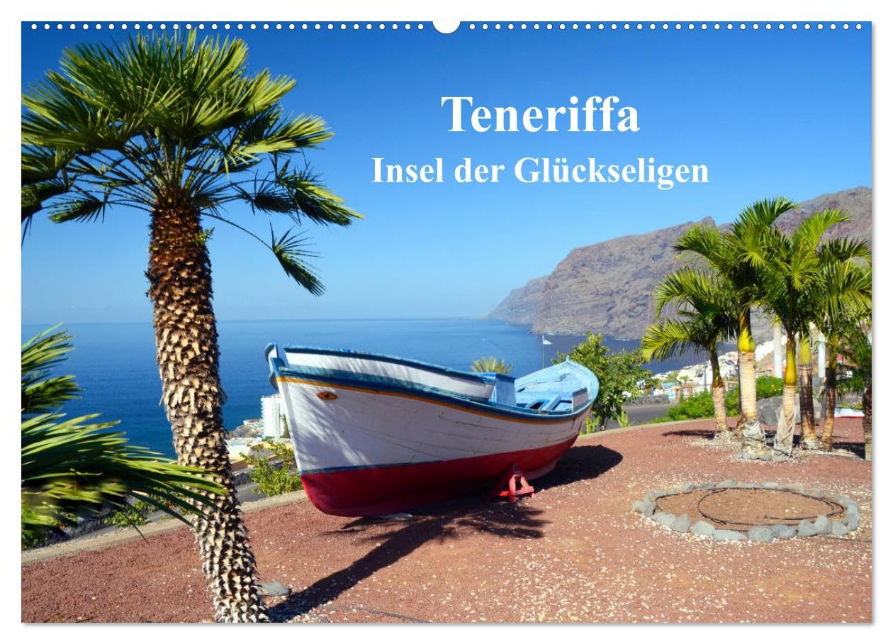 CALVENDO - Teneriffa - Insel der Glückseligen (Wandkalender 2027 DIN A2 quer), Monatskalender: Traumhafte Bilder einer faszinierenden Insel