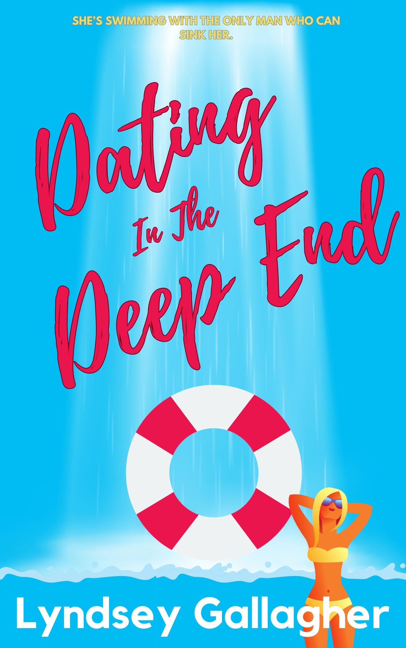 Dating In The Deep End: A hot, single parent romcom! (Dating In Dublin)