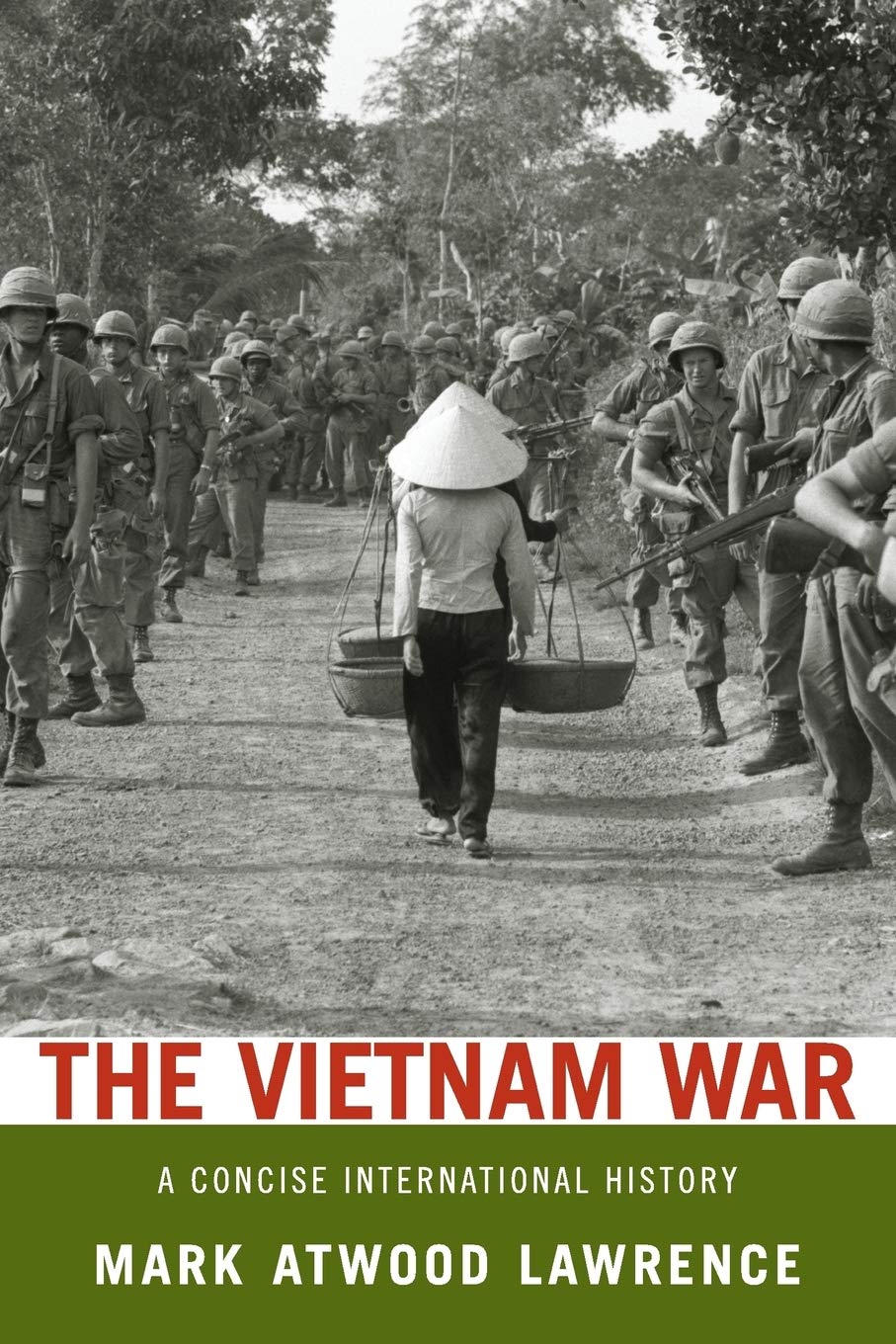 Vietnam War: A Concise International History