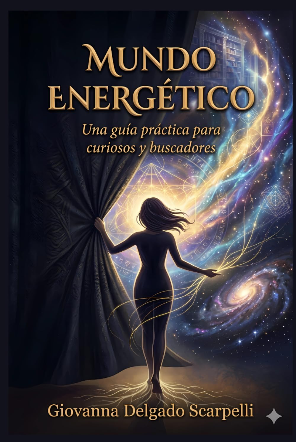 Mundo energético: Una guía práctica para curiosos y buscadores