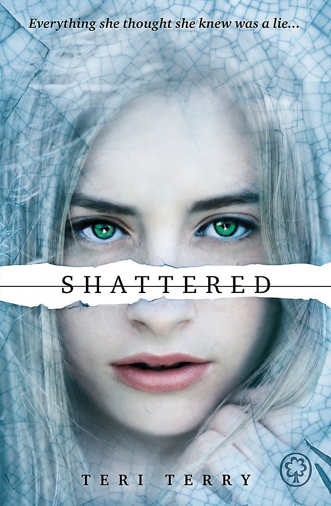 Orchard Books SLATED Trilogy: Shattered: 3