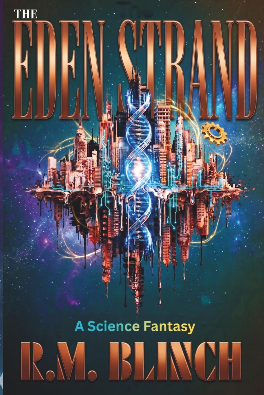 The Eden Strand (Giant's Grave Chronicles: 2099 Series)