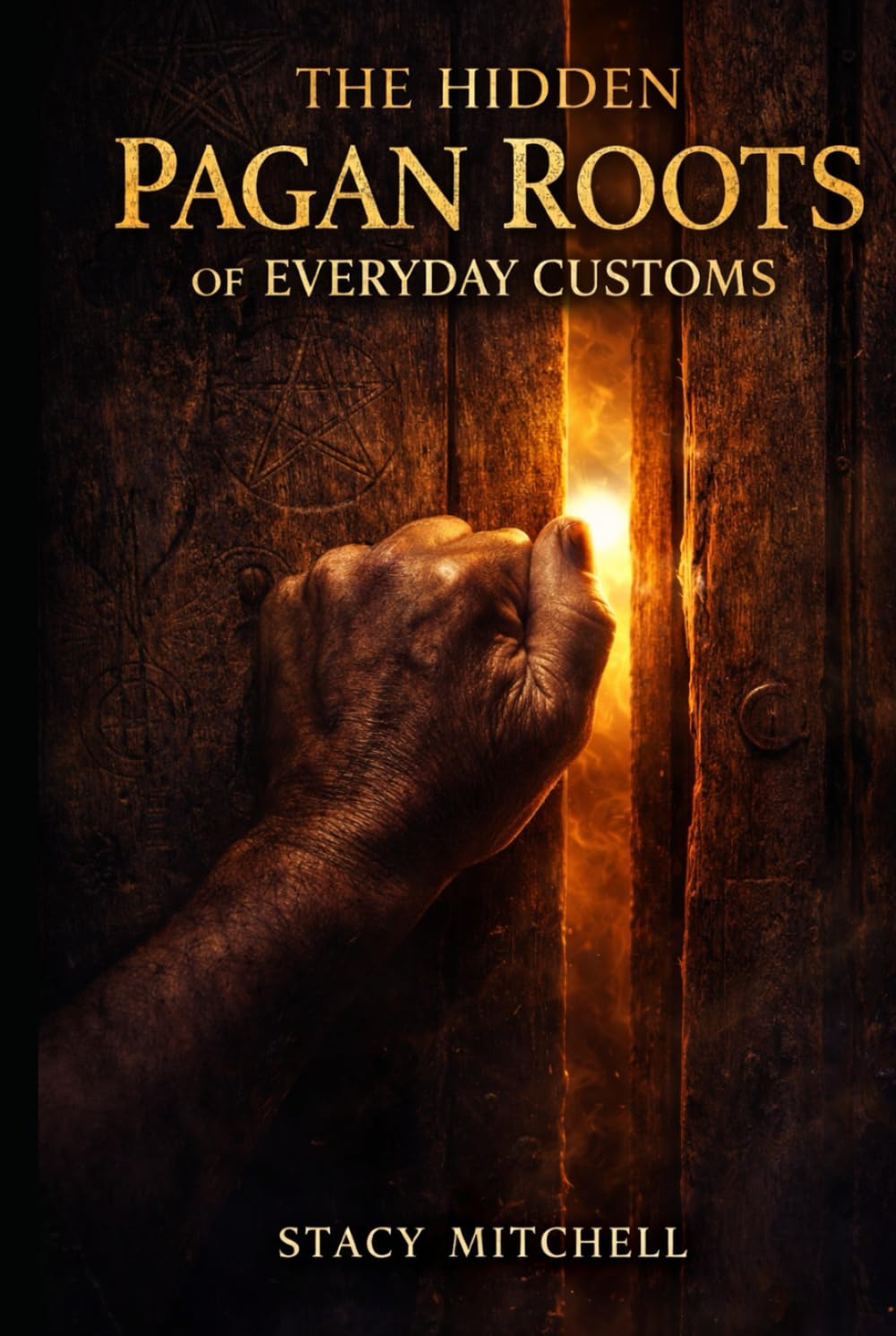 The Hidden Pagan Roots of Everyday Customs