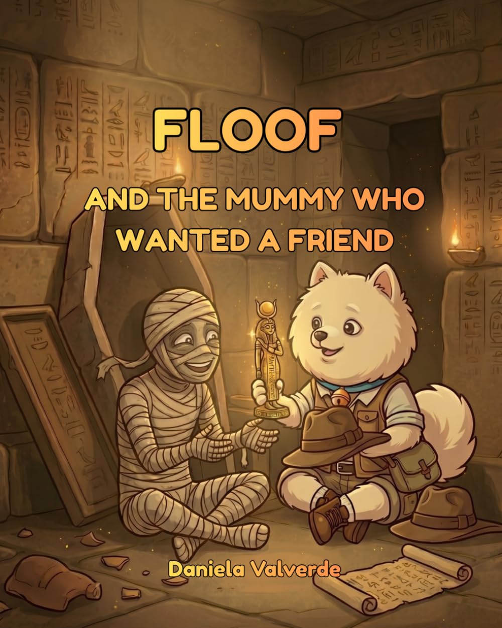 FLOOF: AND THE MUMMY WHO WANTED A FRIEND (Floof Adventures)