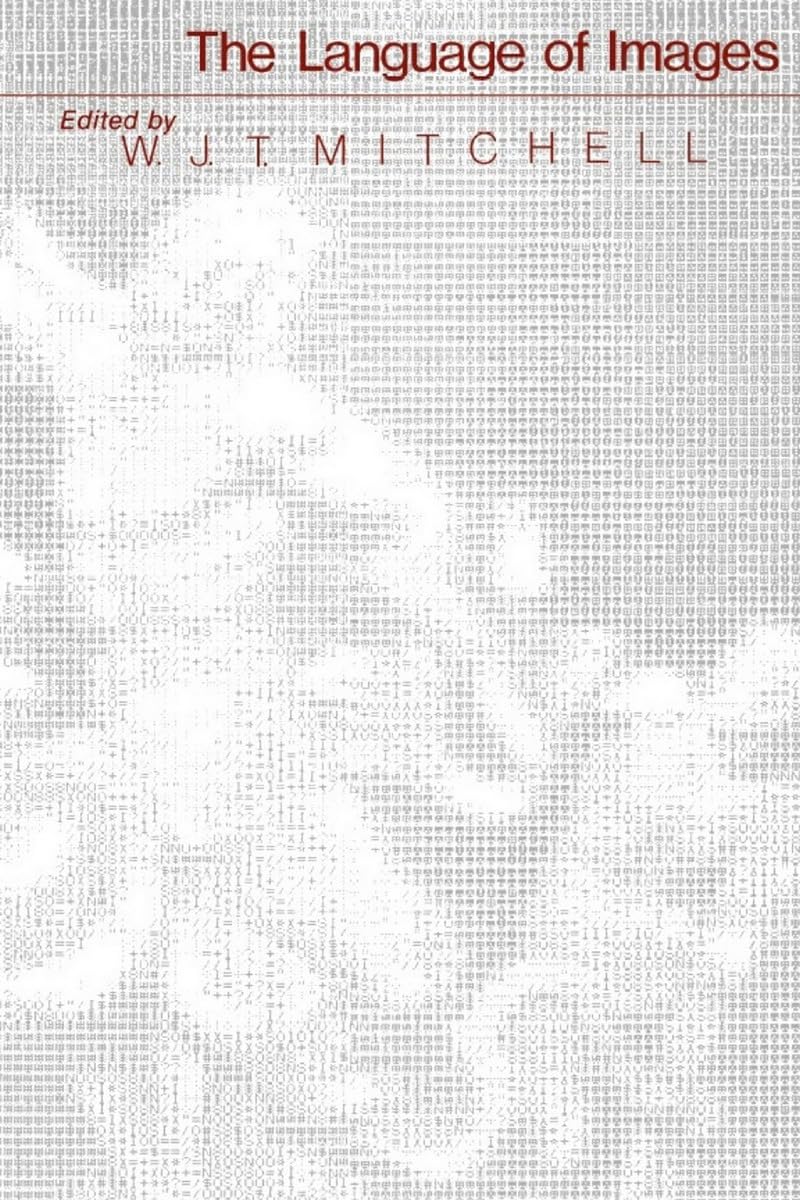 The Language of Images (A Critical Inquiry Book)