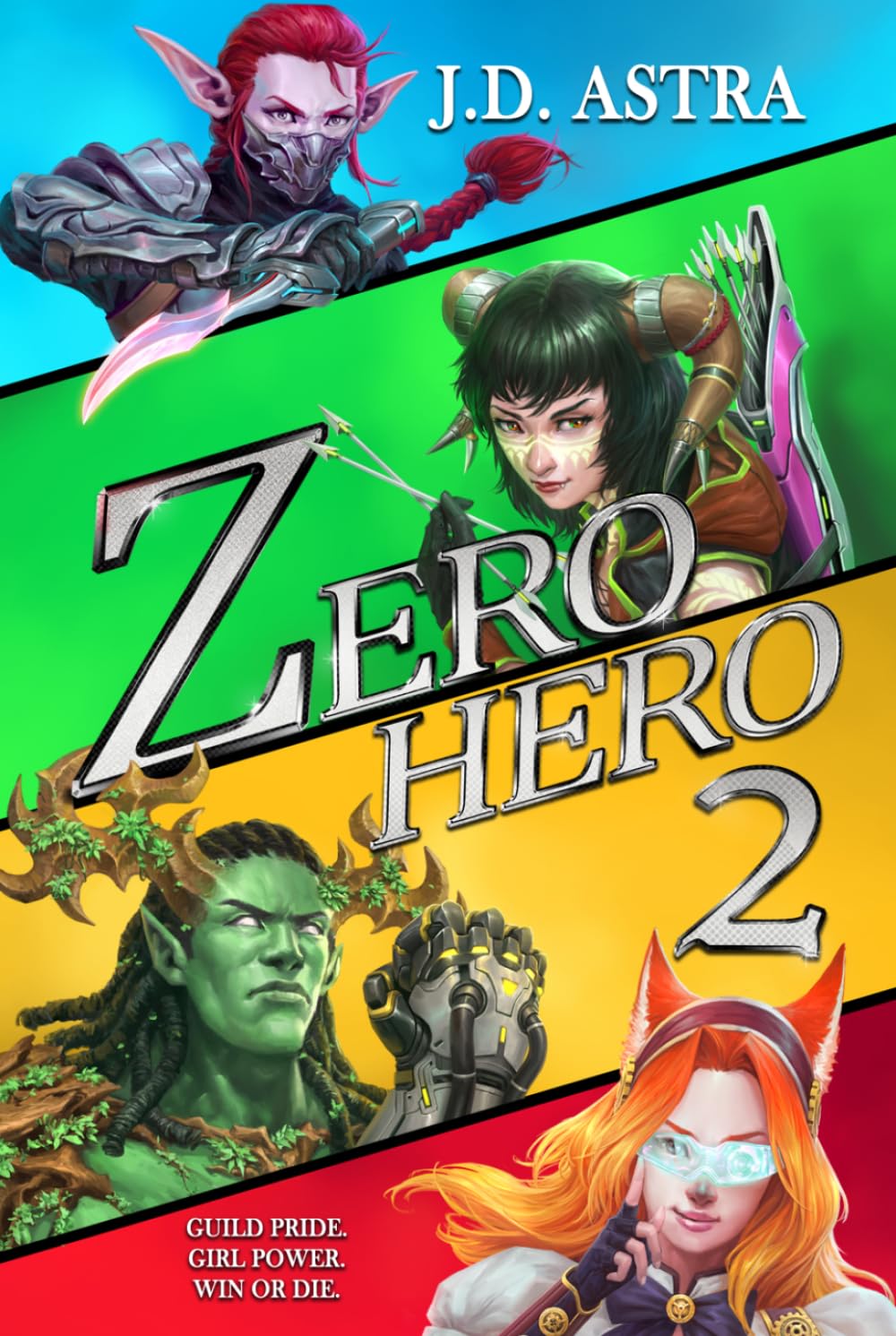 Zero.Hero 2: A Super Powered LitRPG Adventure