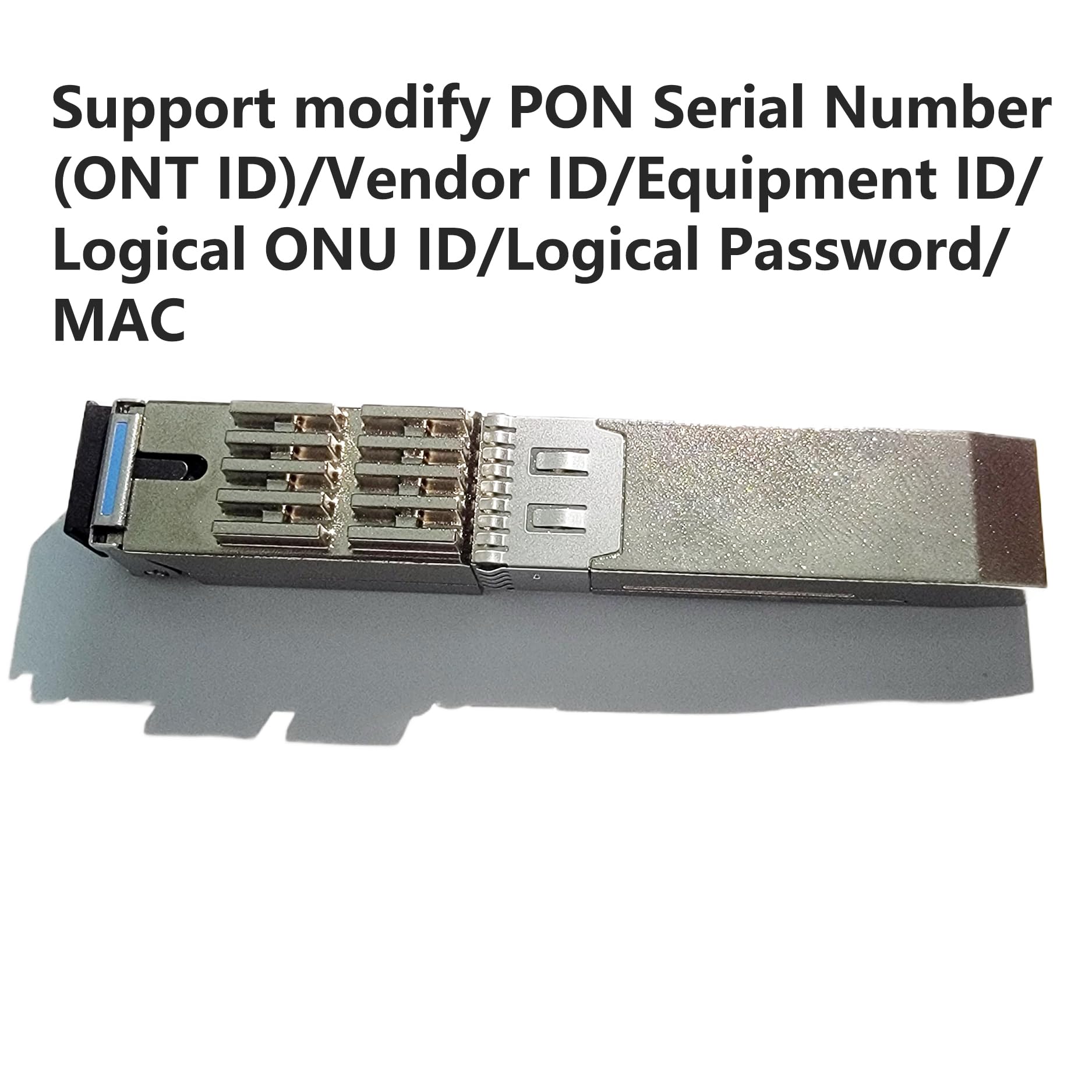 SFP+ ONU Stick with text indicating configurable parameters
