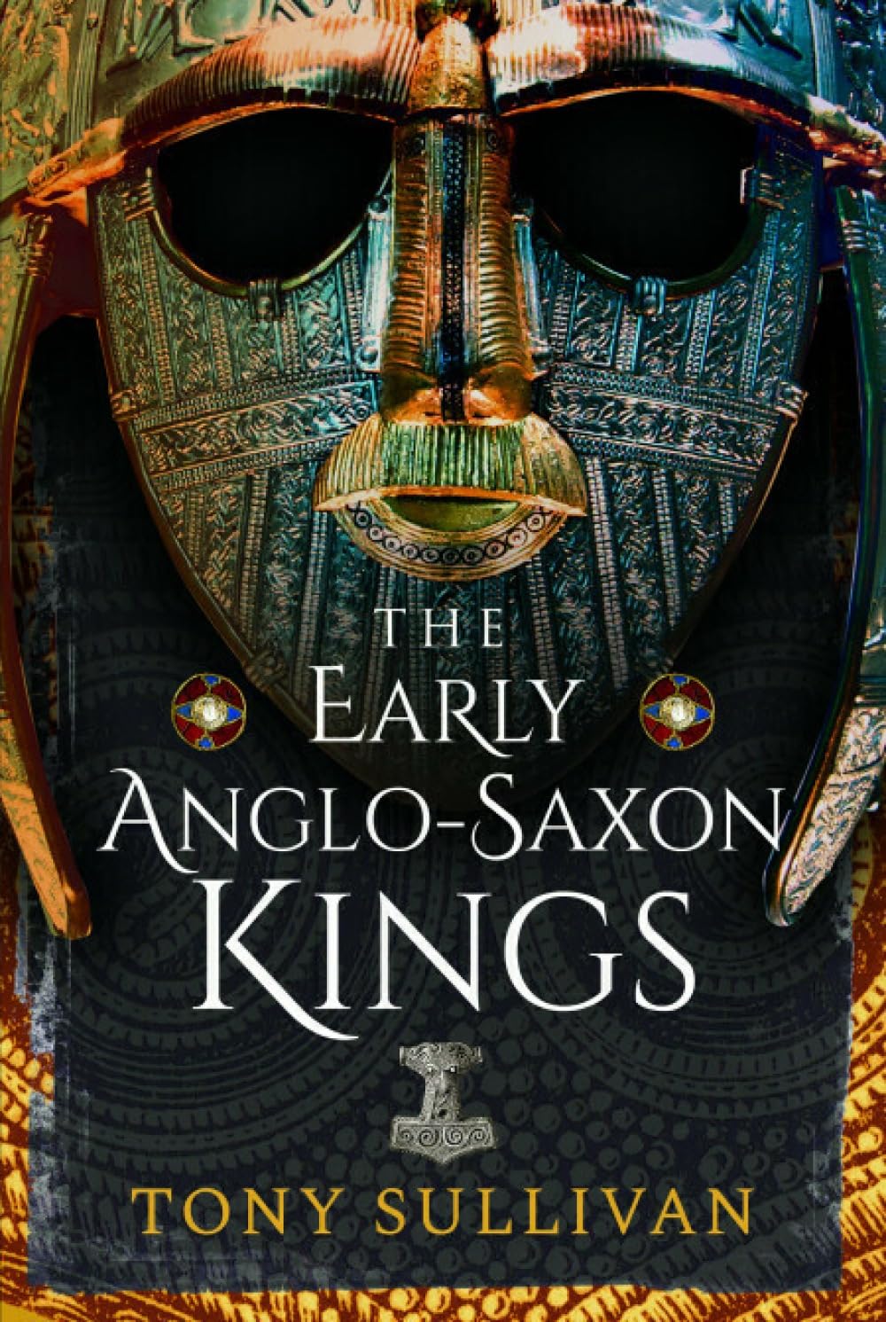 The Early Anglo-Saxon Kings by Tony Sullivan (Paperback Book)