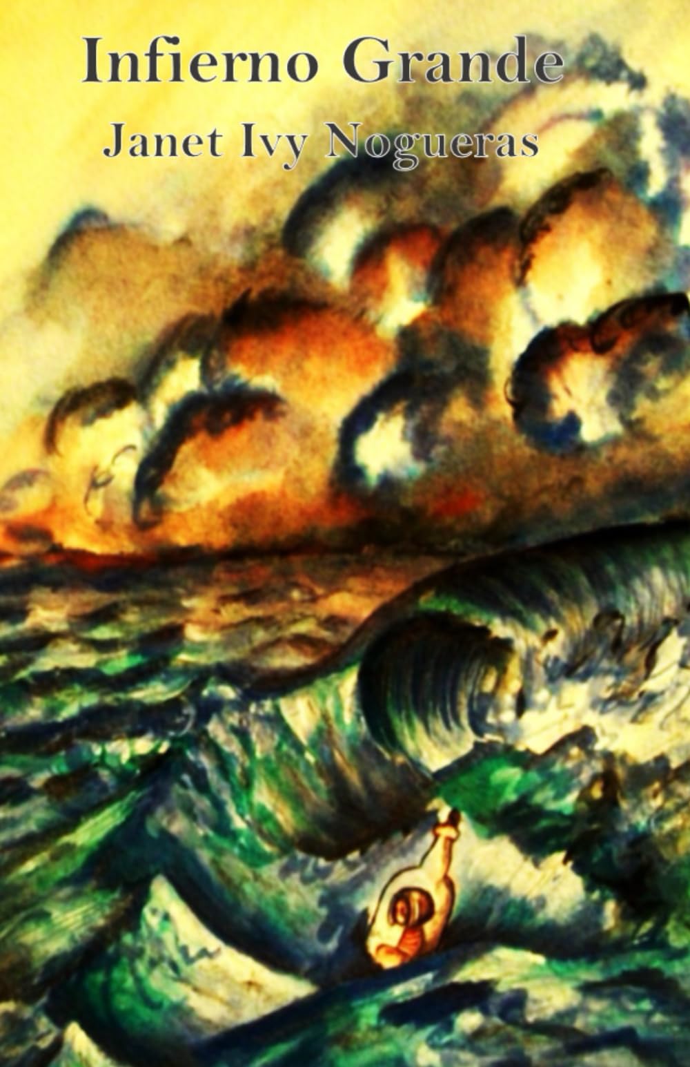 Infierno Grande: y Otros Cuentos