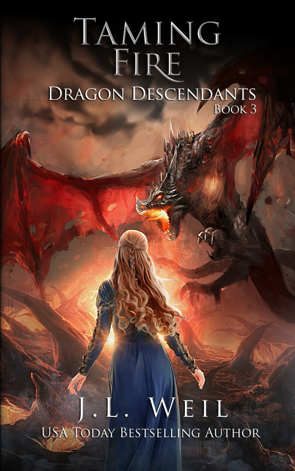 Taming Fire: 3 (Dragon Descendants)