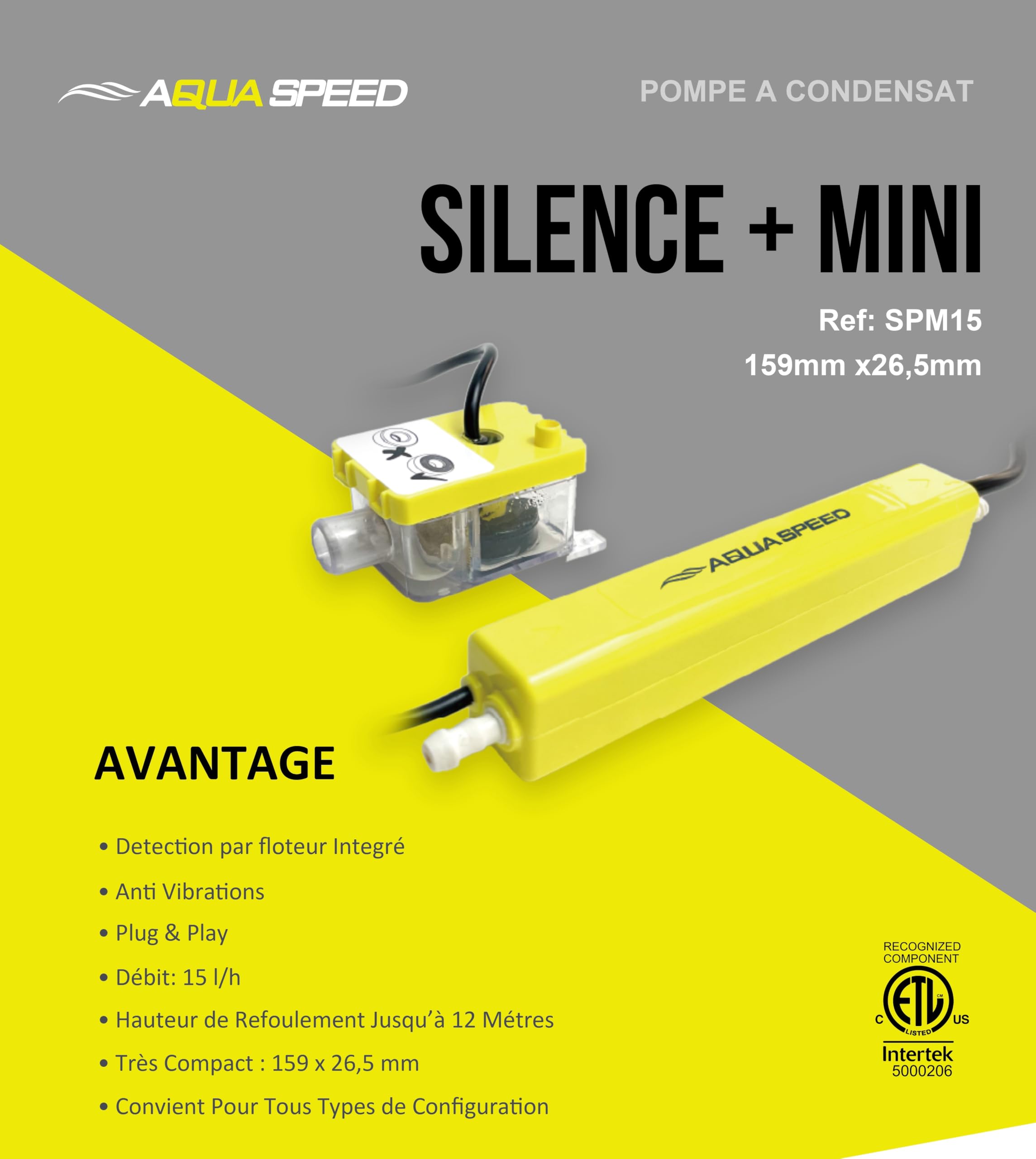 Mini Pompe de Relevage Condensats - Ultra Silencieuse 19 dB - Kit complet prêt à poser - 15 L/h - Refoulement 12 m - Plug et Play - Climatiseur et PAC - AquaSpeed Silence+