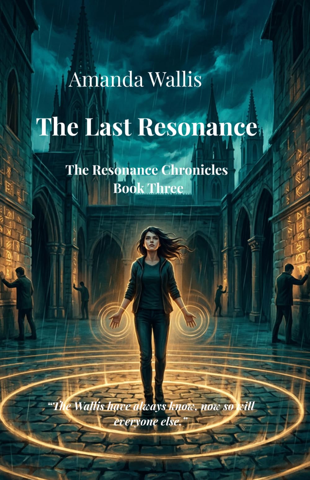 The Last Resonance (The Resonance Chronicles)