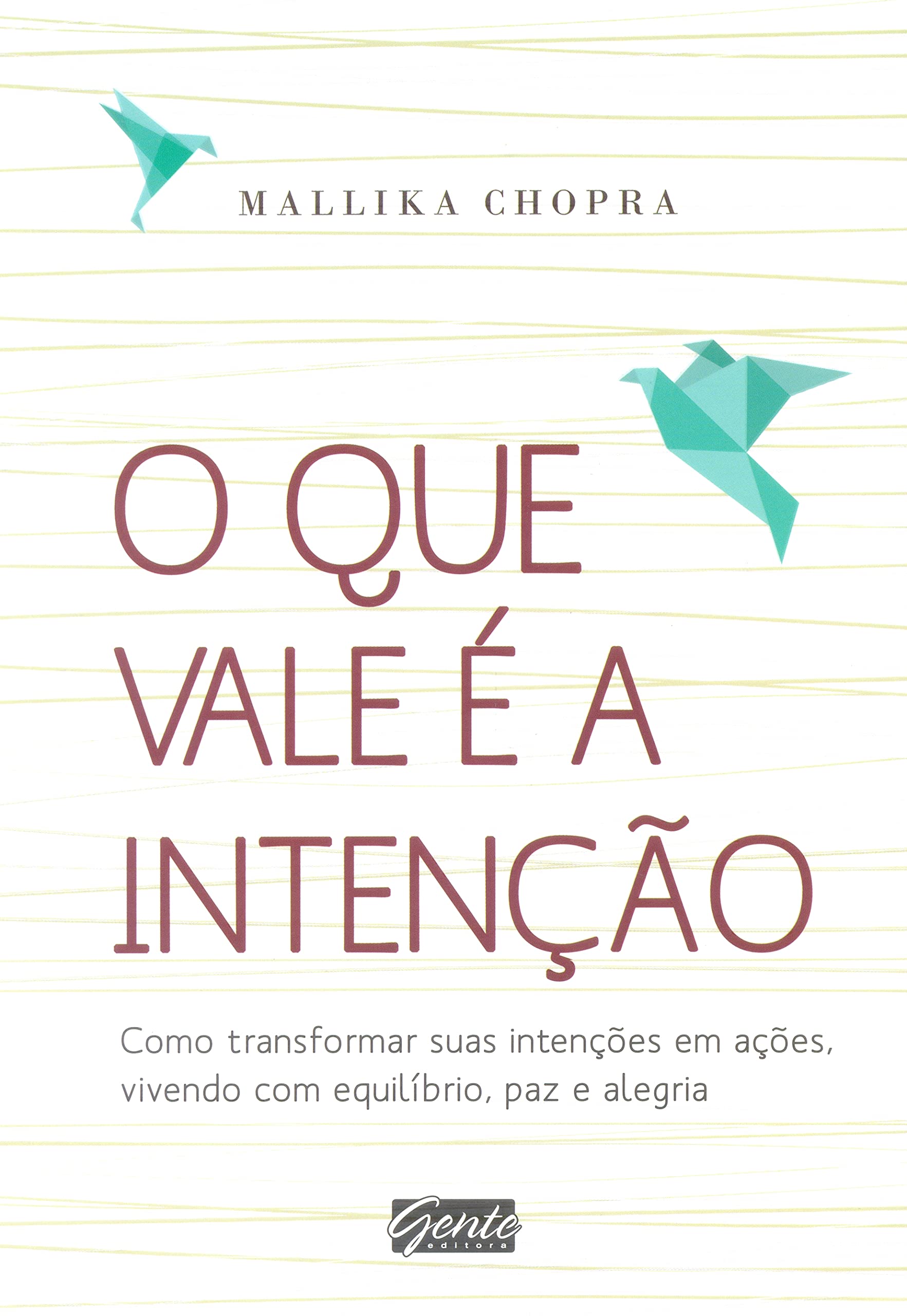 O que Vale É a Intenção (Em Portuguese do Brasil)