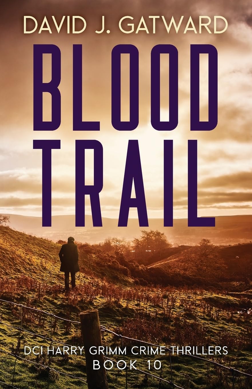 Blood Trail: 10 (DCI Harry Grimm Crime Thrillers)