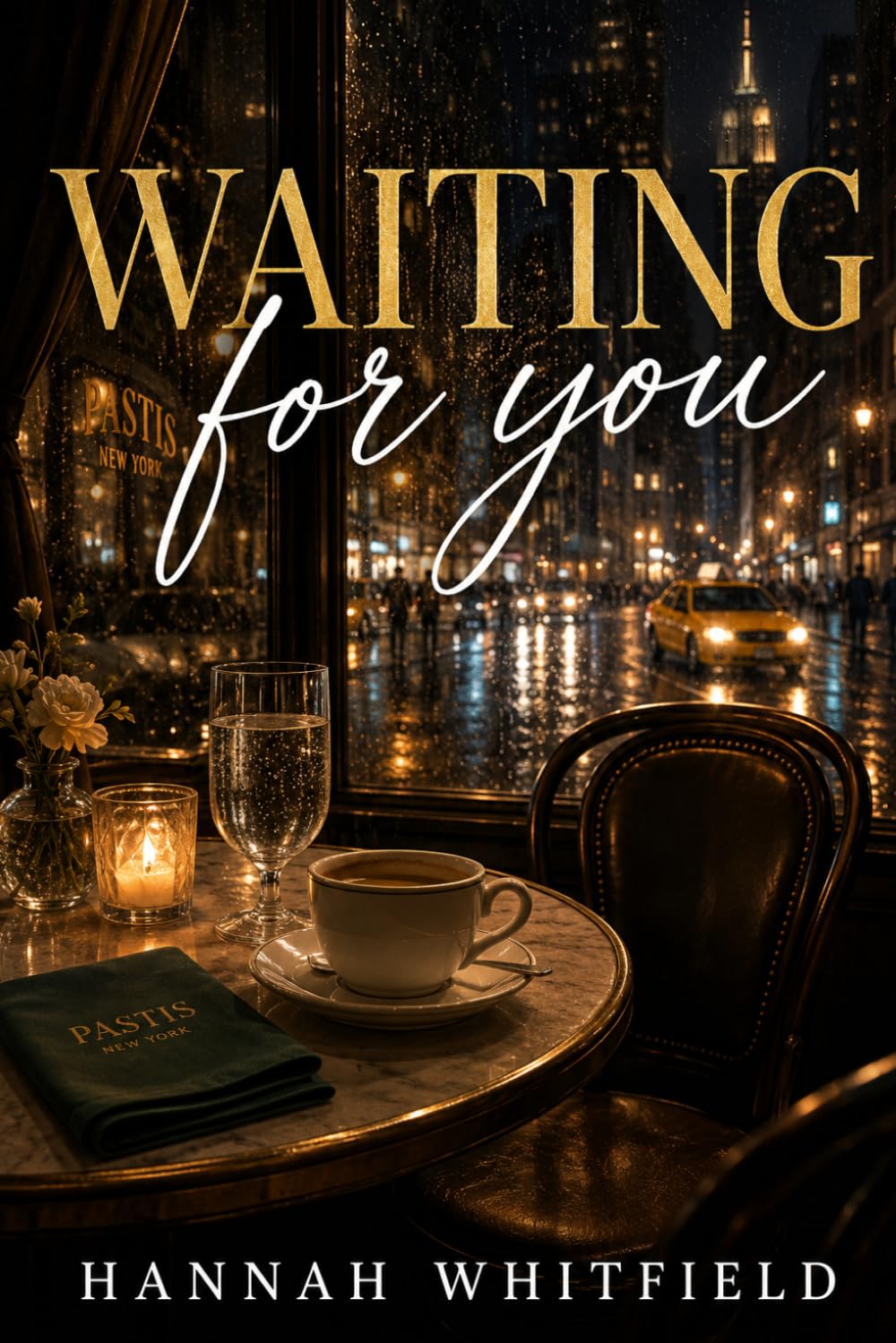 Waiting for You: The Truth Behind the Night He Never Arrived
