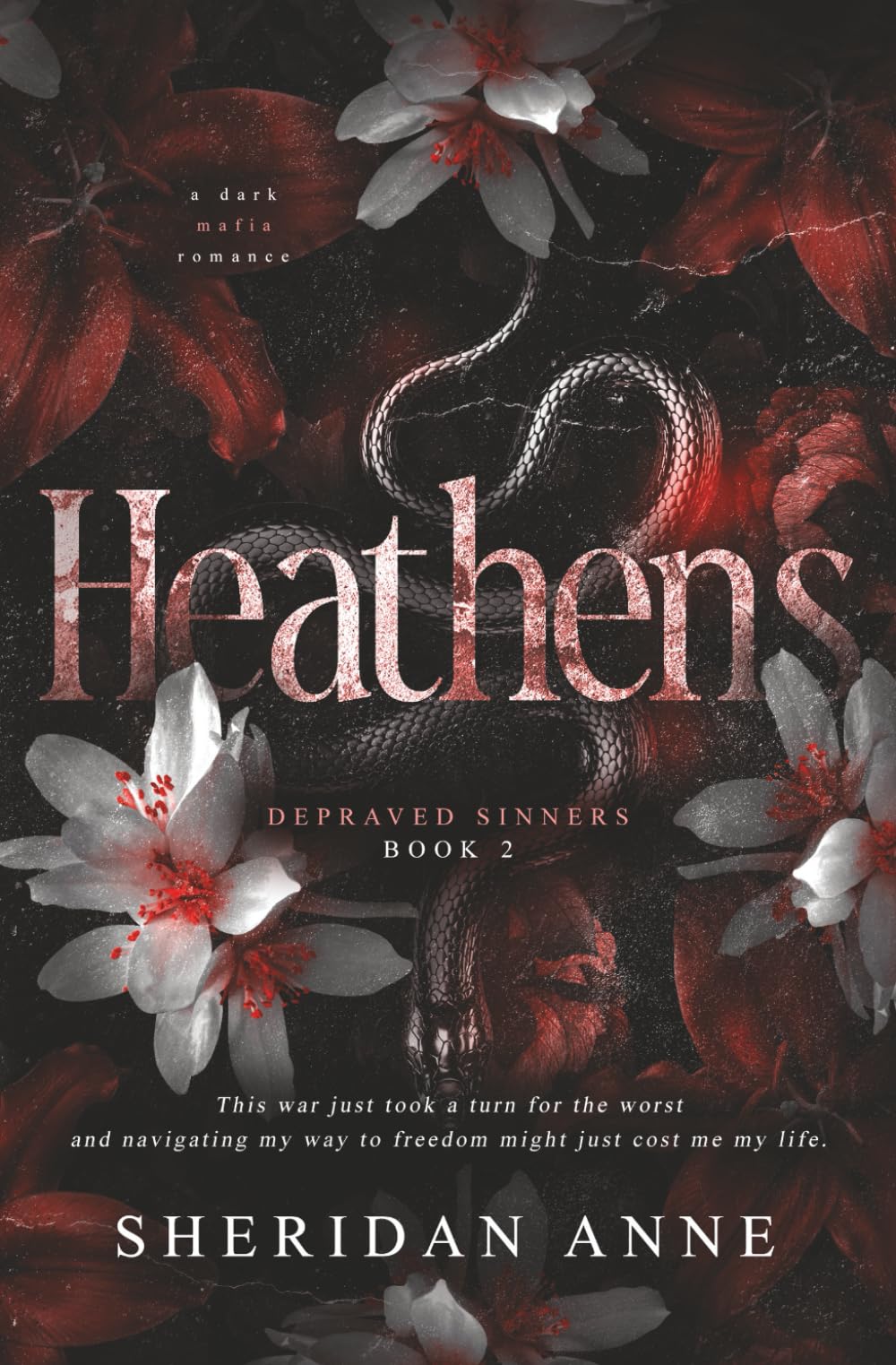 HEATHENS: 2 (Depraved Sinners)