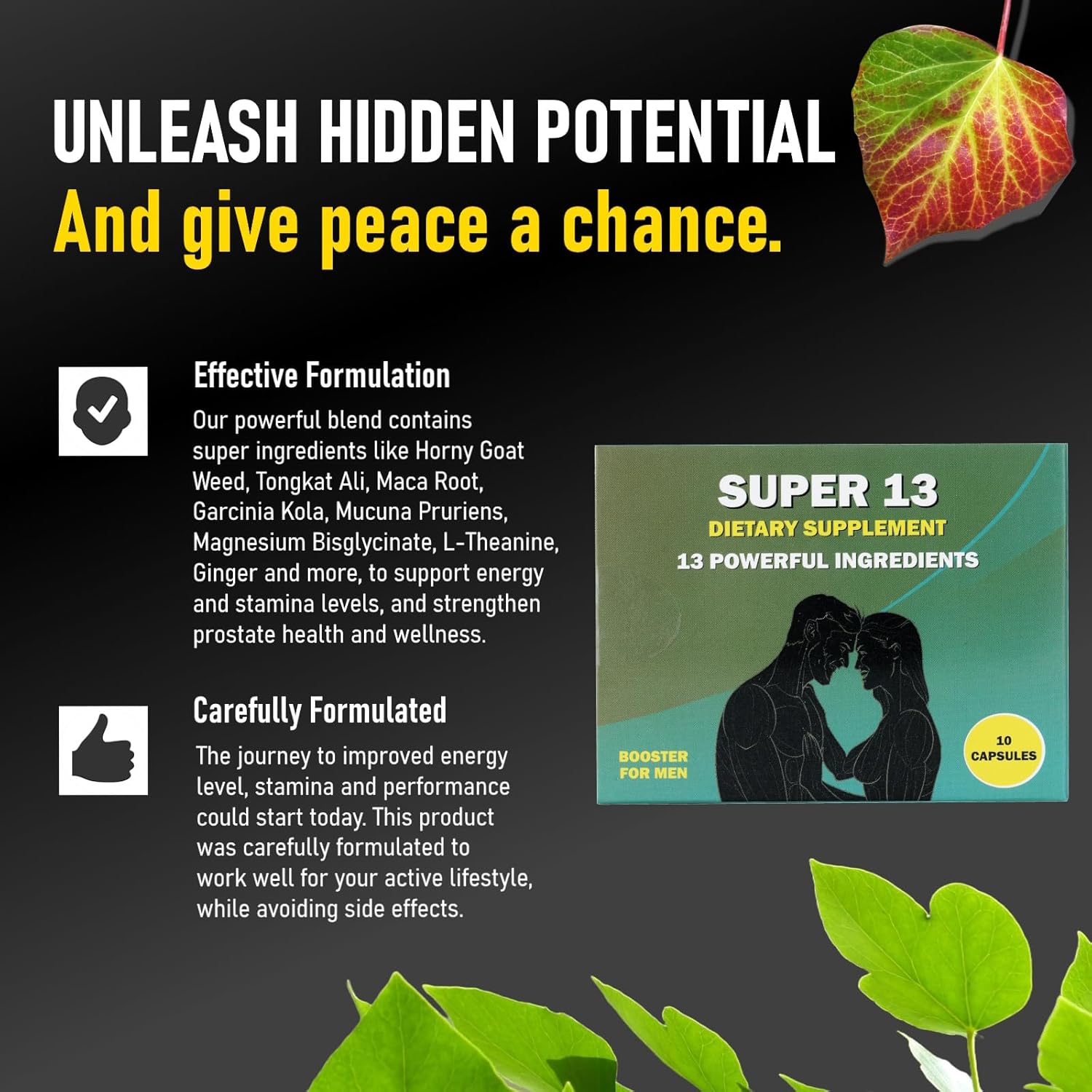 Super 13 Fast Acting Herbal Male Supplement for Men. 13 Potent Ingredients - Horny Goat Weed Tongkat Ali Maca & More for Energy Vitality Stamina Endurance and Performance Enhancer Pills 10 Caps - Image 6