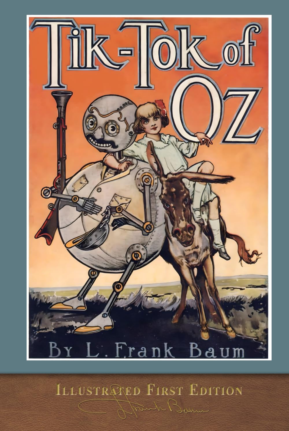 Tik-Tok of Oz (Illustrated First Edition): COLOR 100th Anniversary OZ Collection