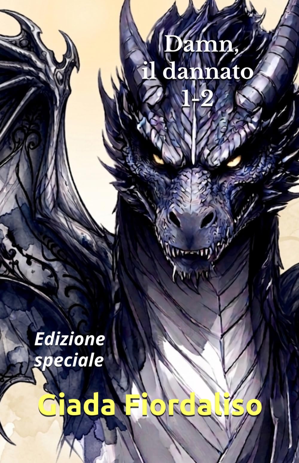 Damn, il dannato 1-2 edizione a colori con immagini varie di draghi sullo sfondo di ogni pagina e copertina con drago: Edizione speciale